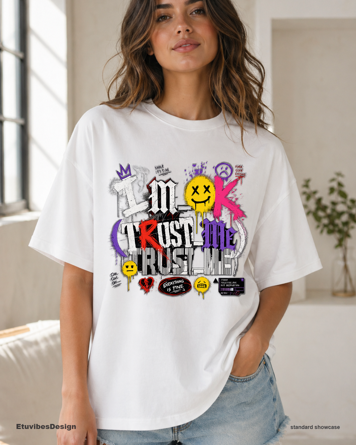 Grunge ‘I’m OK Trust Me’ Sarcastic Streetwear T-Shirt